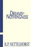 Dreams of Nothingness
