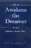 Awakens the Dreamer